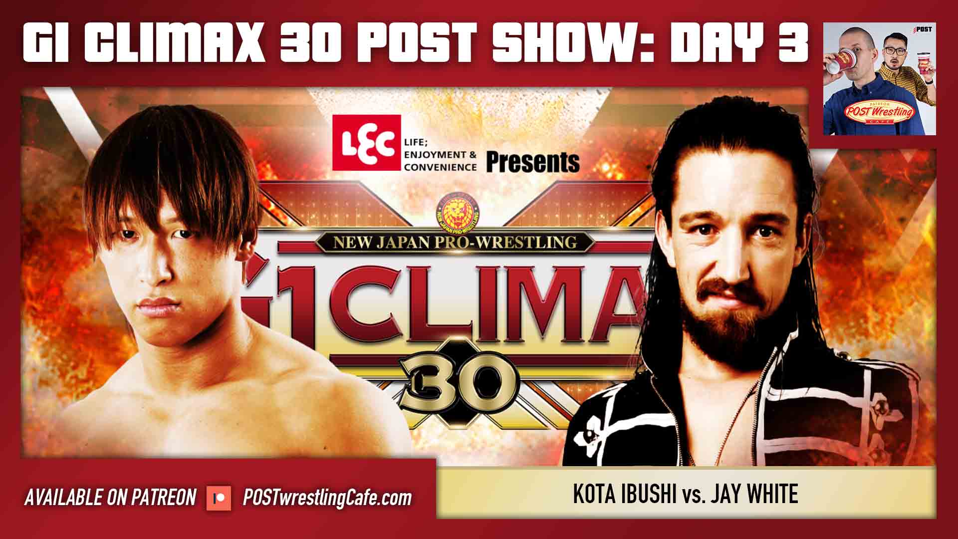 G1 Climax 30 POST Show Day 3 Ibushi Vs White Ishii Vs Ospreay