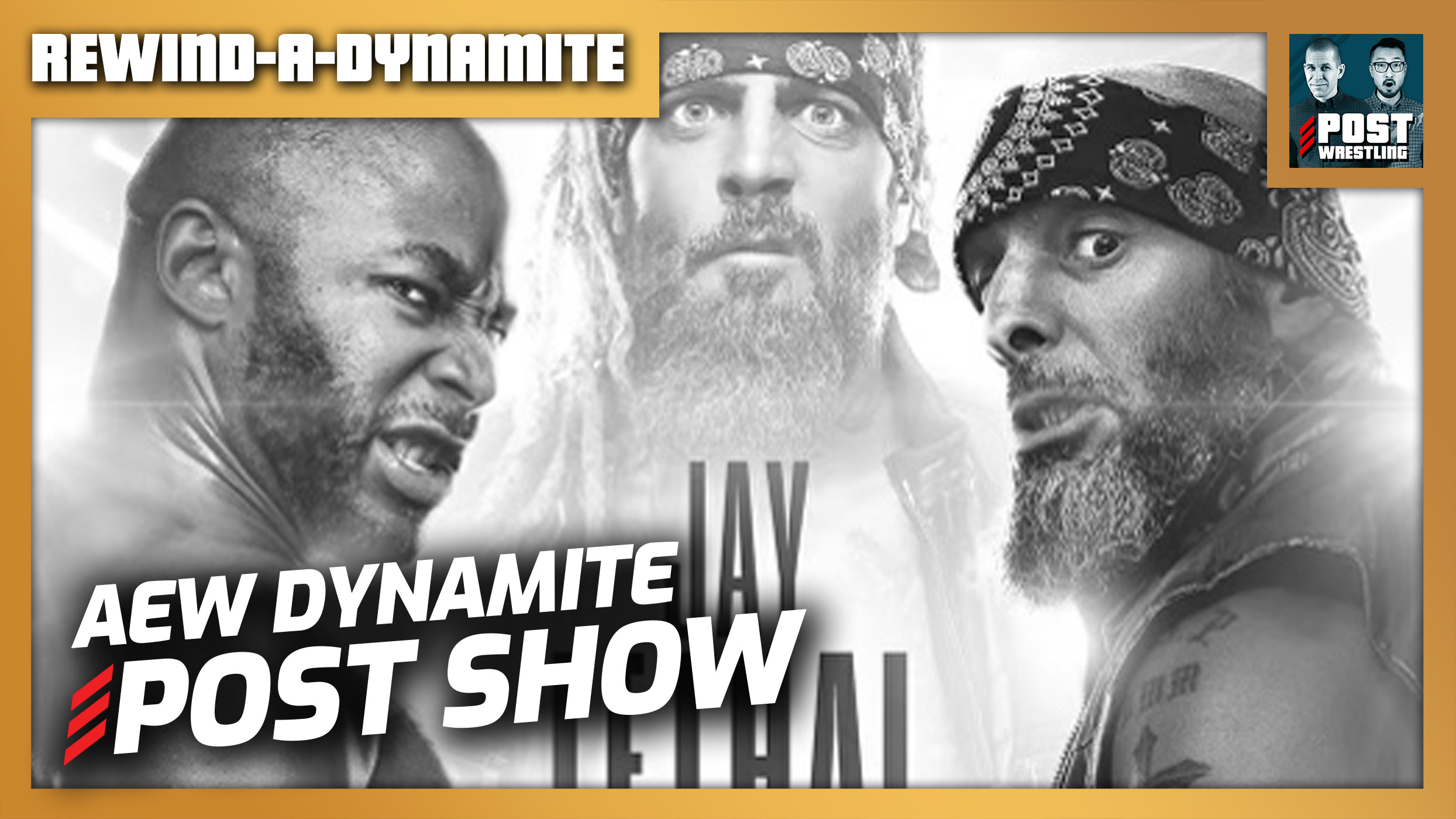 Jay Briscoe Tribute Match AEW Dynamite 1 25 23 POST Show REWIND A