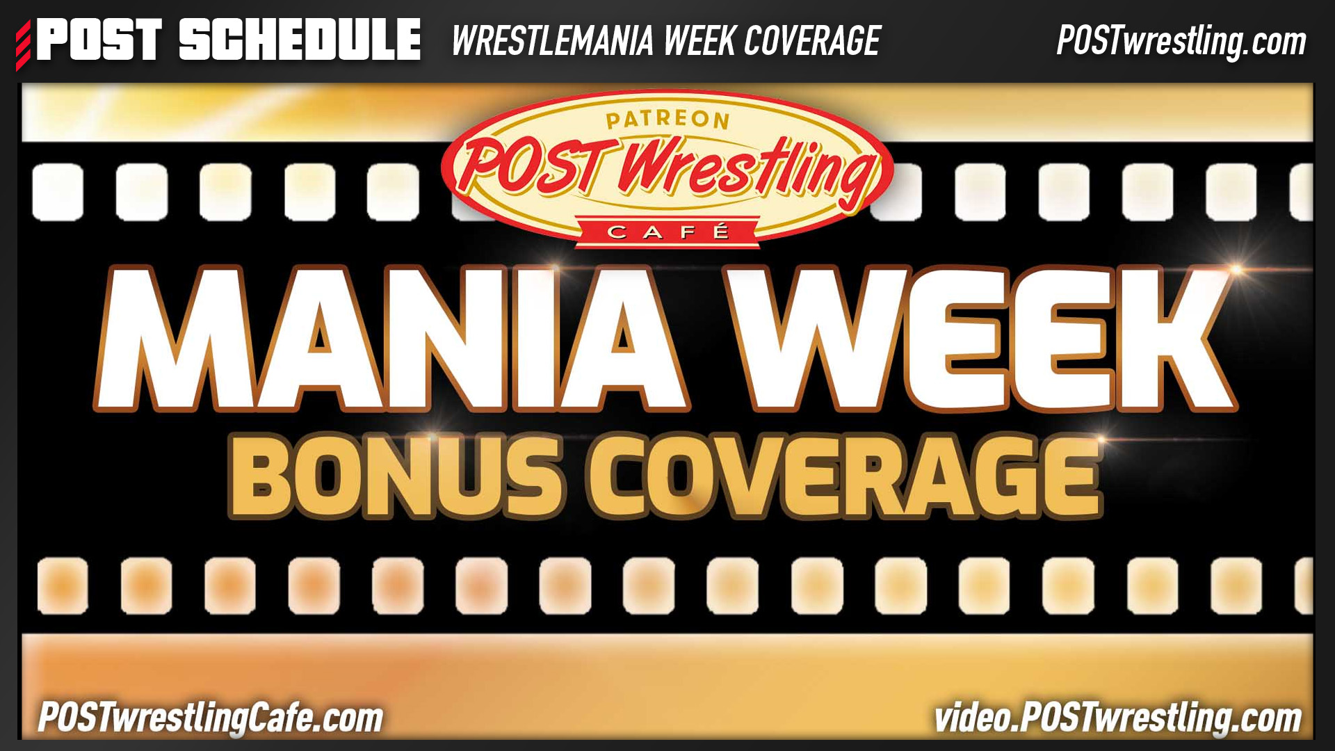 Post Schedule Wrestlemania Week Coverage