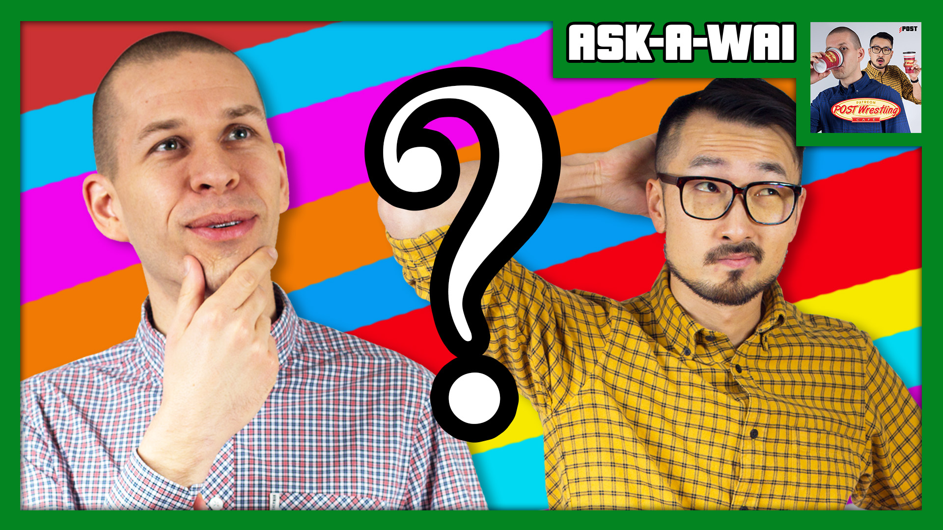 ask-a-wai-ask-us-anything-march-2019-post-wrestling-wwe-aew-nxt