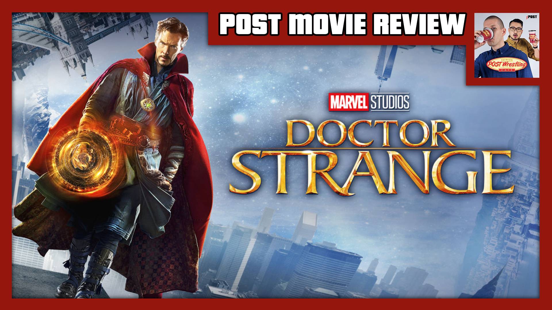 POST MOVIE REVIEW: Doctor Strange (2016) - POST Wrestling | WWE AEW NXT ...