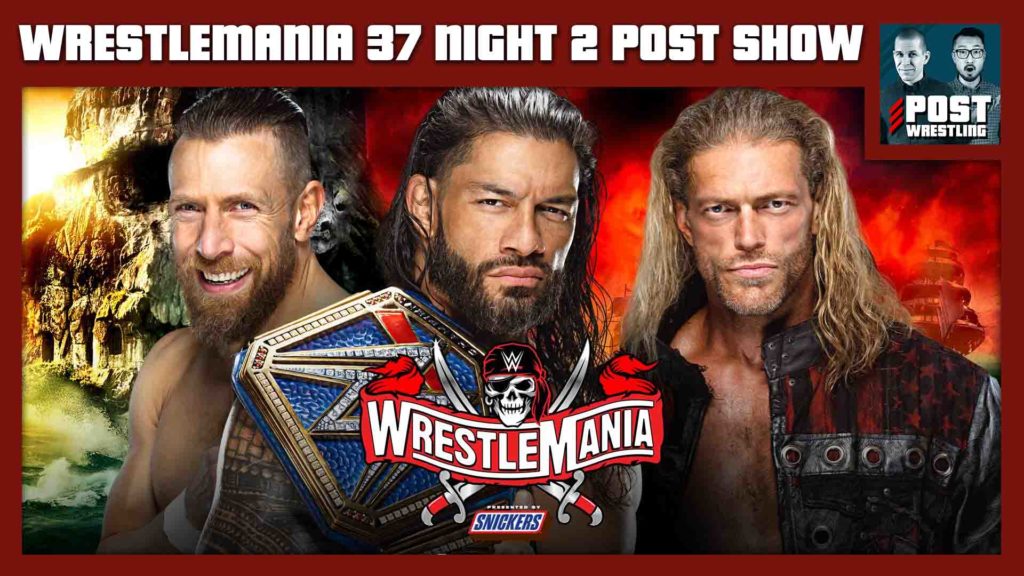 Wrestlemania 37 Night Two Notes: Roman Reigns Retains, Bella Twins