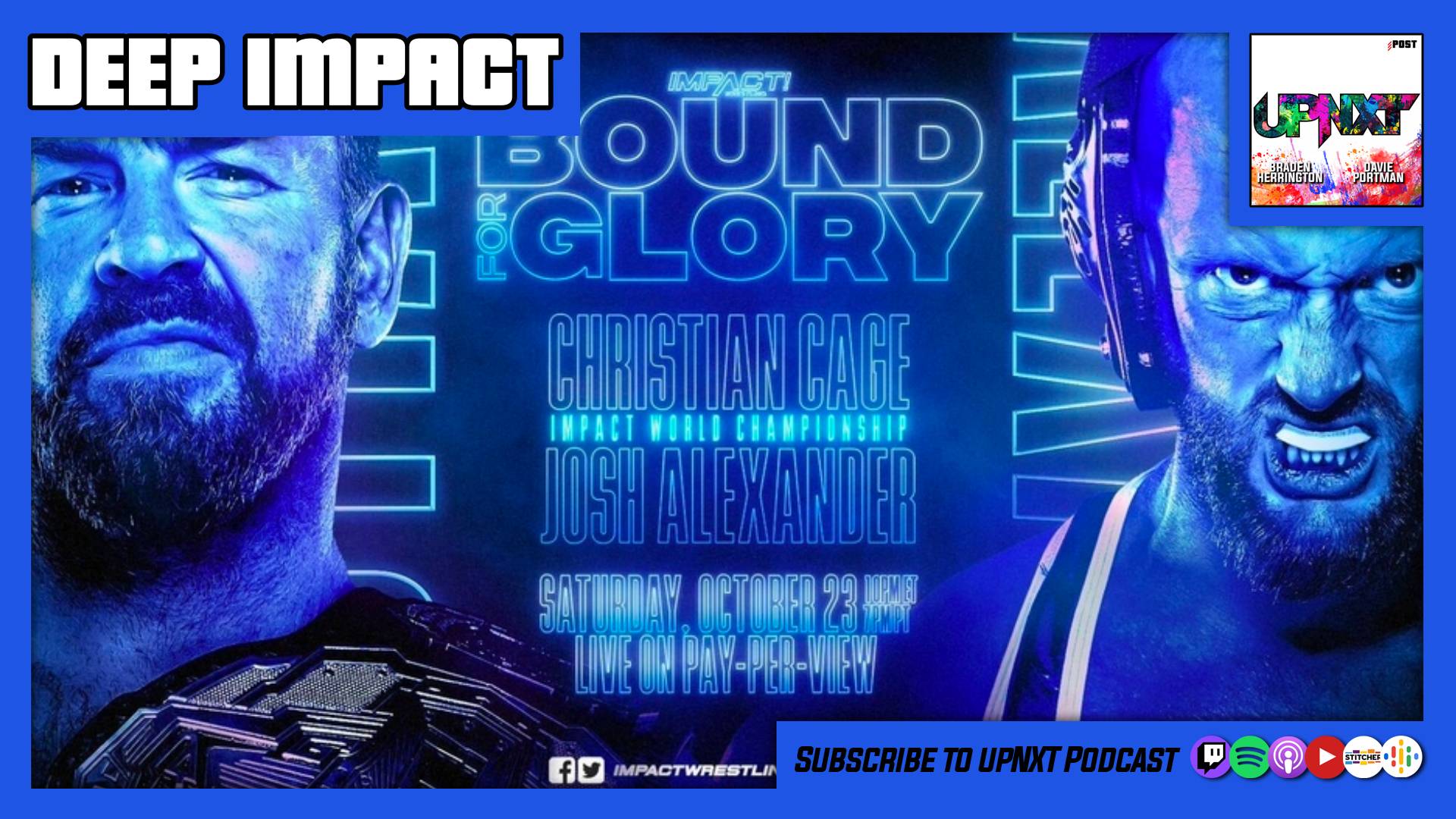 DEEP IMPACT Bound For Glory 2021 Review