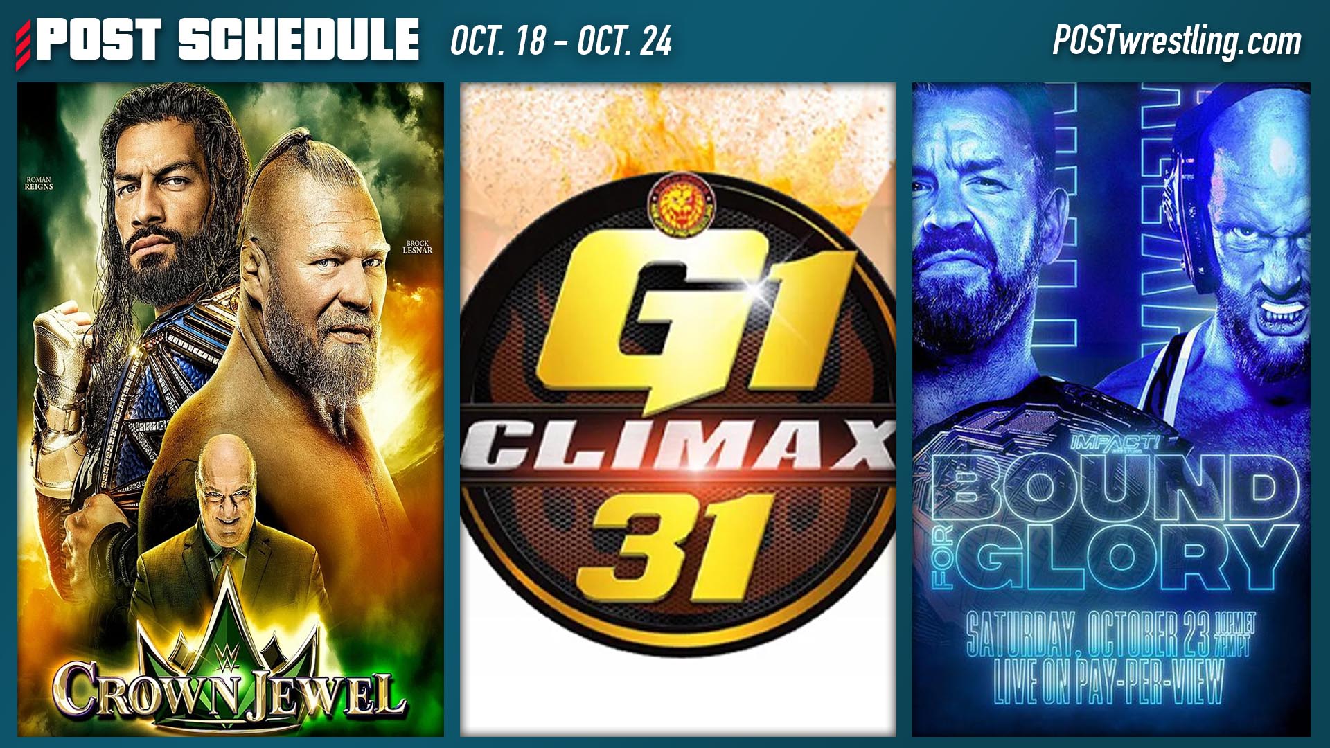 POST SCHEDULE G1 Climax Finals, Crown Jewel, Bound for Glory