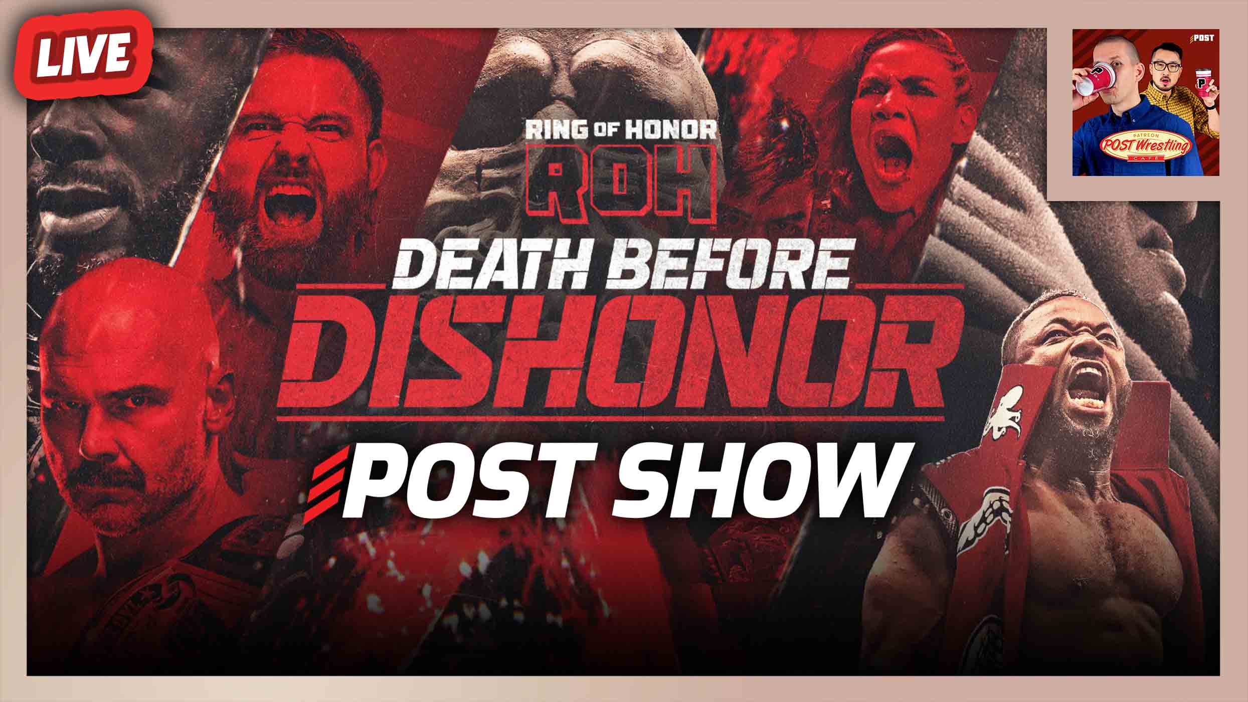 ROH Death Before Dishonor 2022 POST Show POST Wrestling WWE AEW NXT