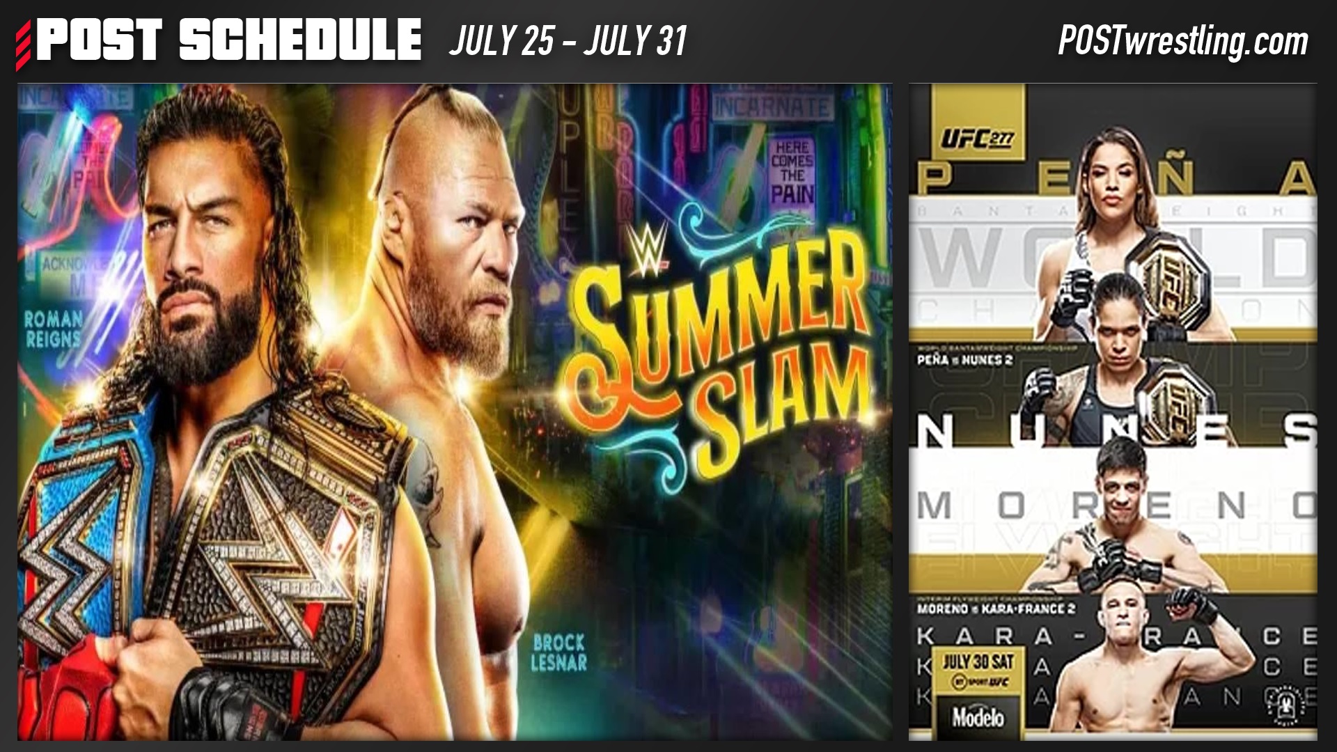 POST SCHEDULE WWE SummerSlam, UFC 277, ASKAWAI, Dave Meltzer