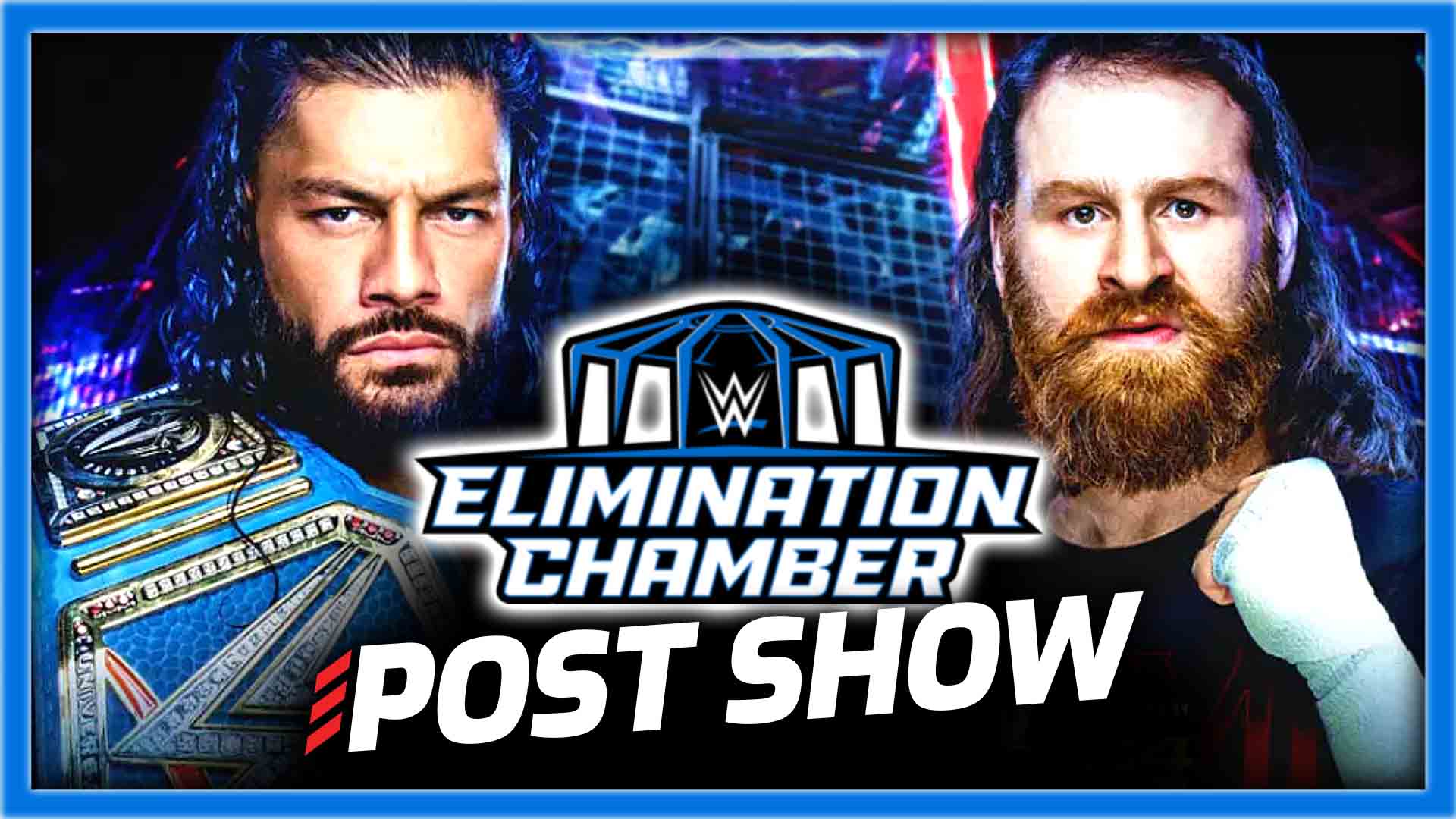 Wwe Elimination Chamber 2023 Post Show Sami Zayn Vs Roman Reigns Post Wrestling Wwe Aew