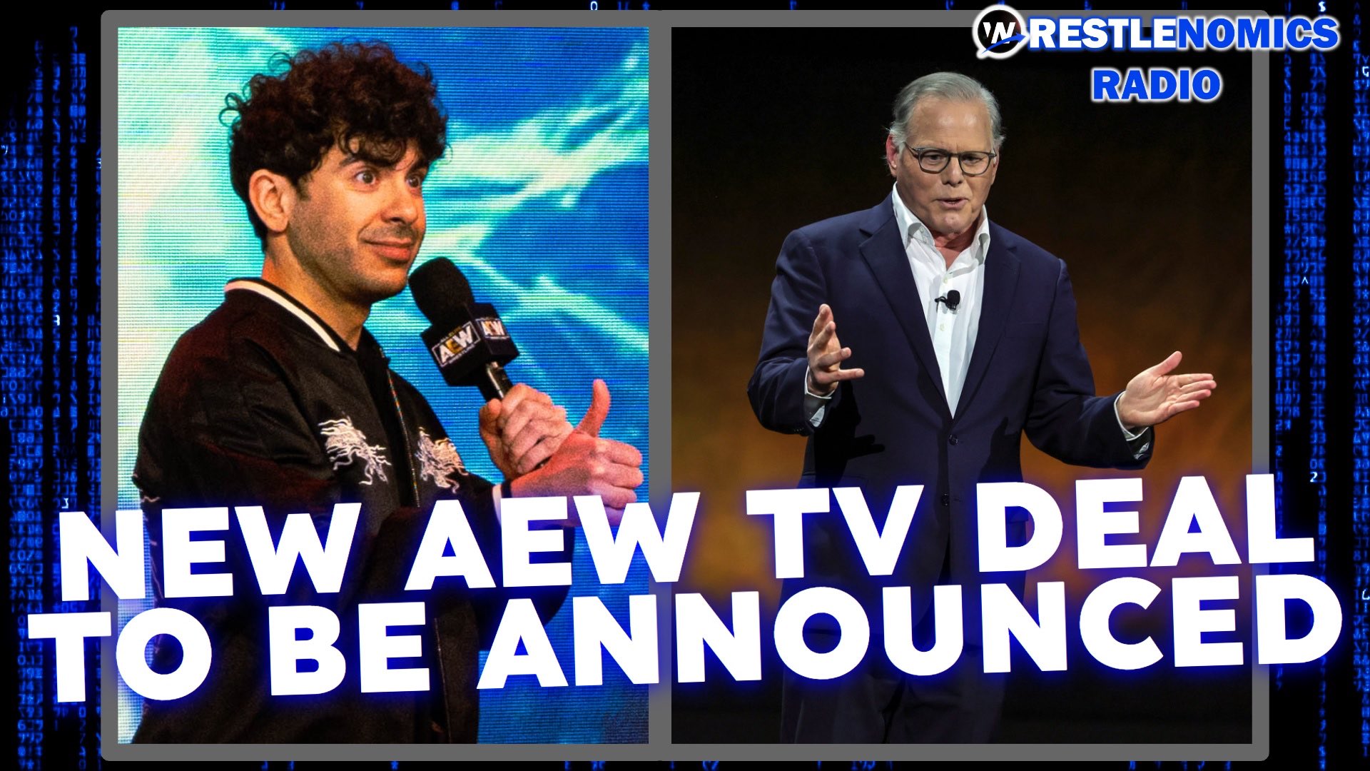 New AEW TV deal to be announced Wrestlenomics Radio POST Wrestling