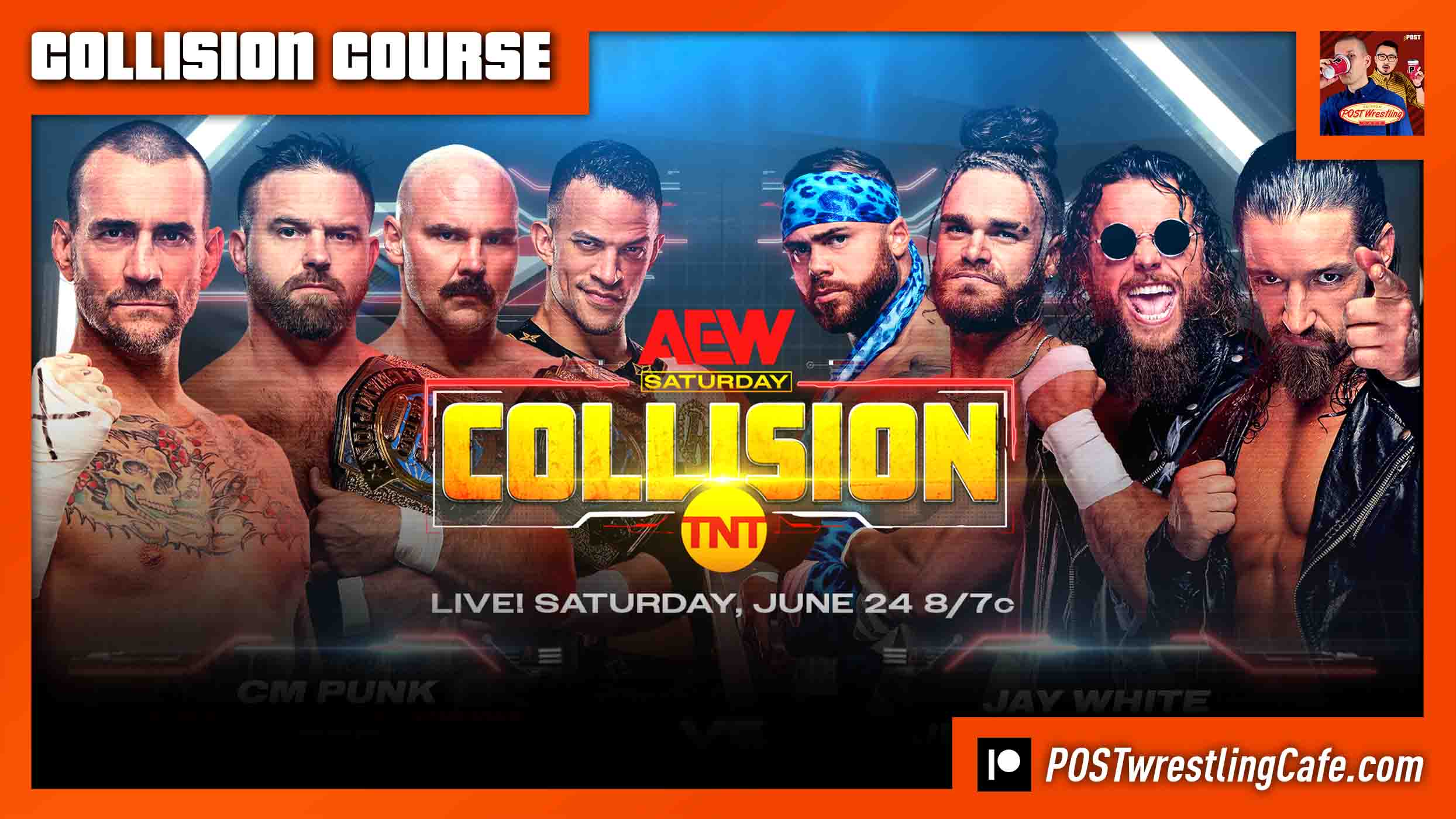 aew-collision-6-24-23-review-collision-course-post-wrestling-wwe