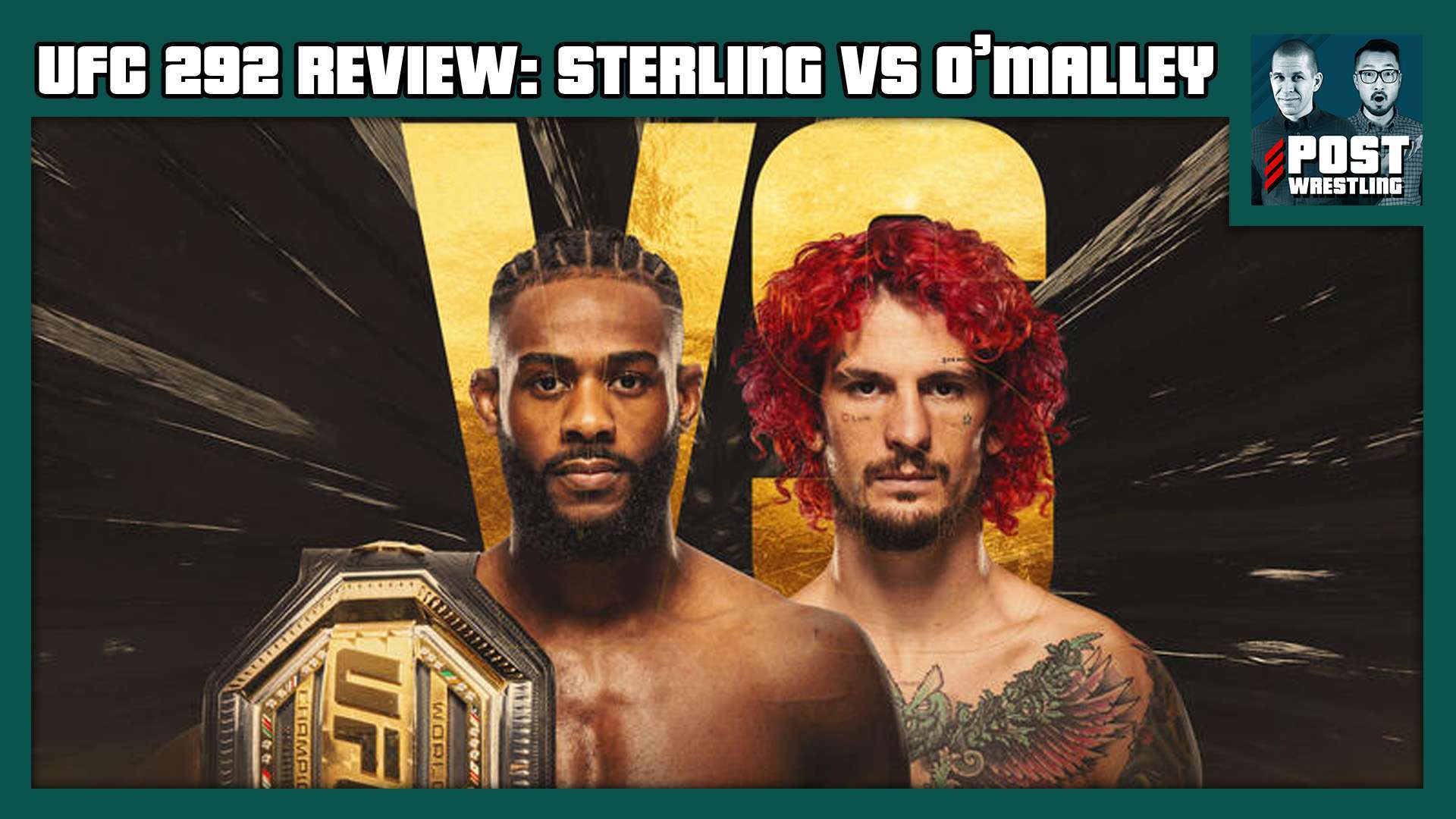 UFC 292 Review: Sterling vs. O’Malley, Zhang vs. Lemos