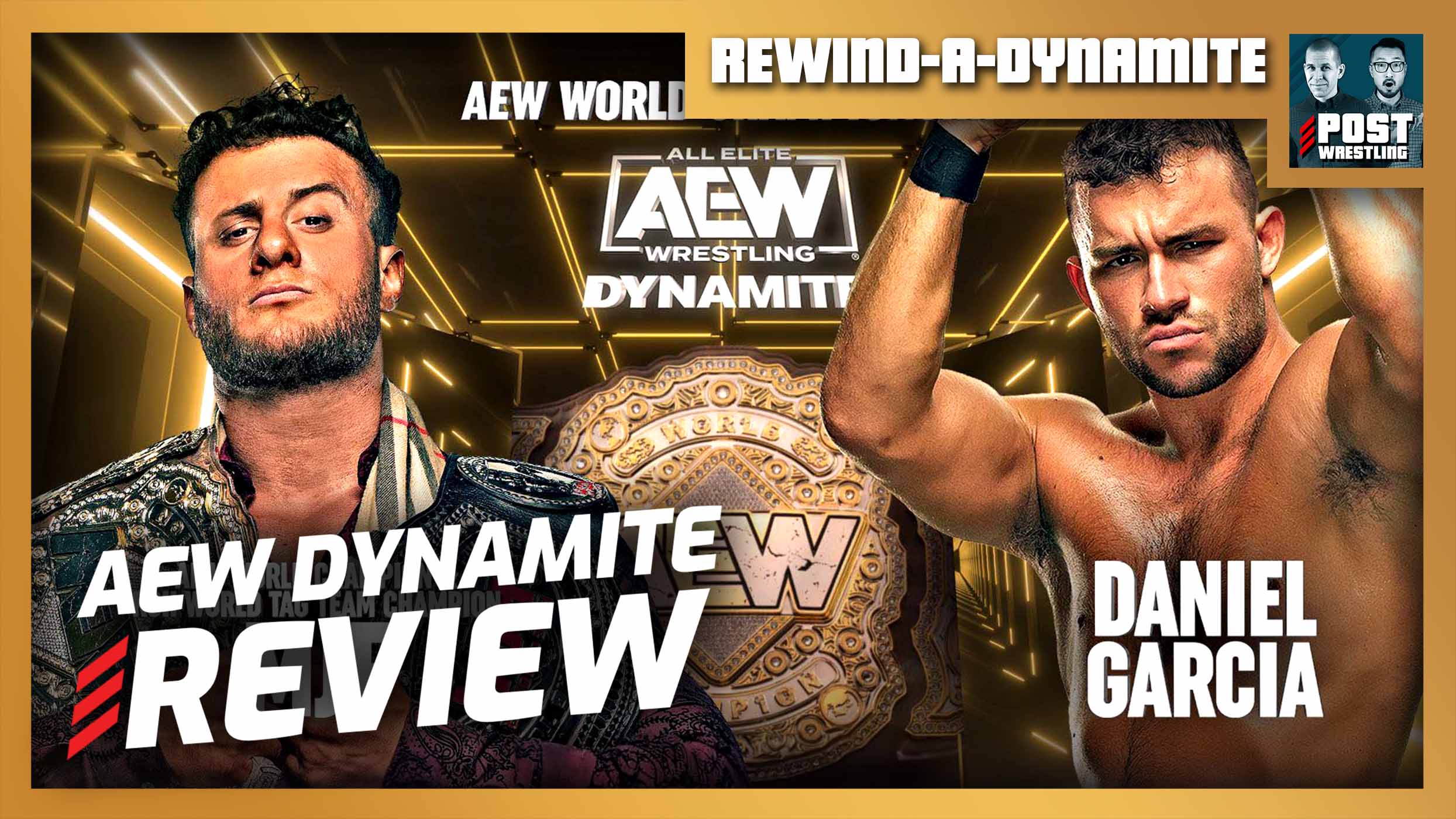 Aew Dynamite 11 8 23 Review Rewind A Dynamite Post Wrestling