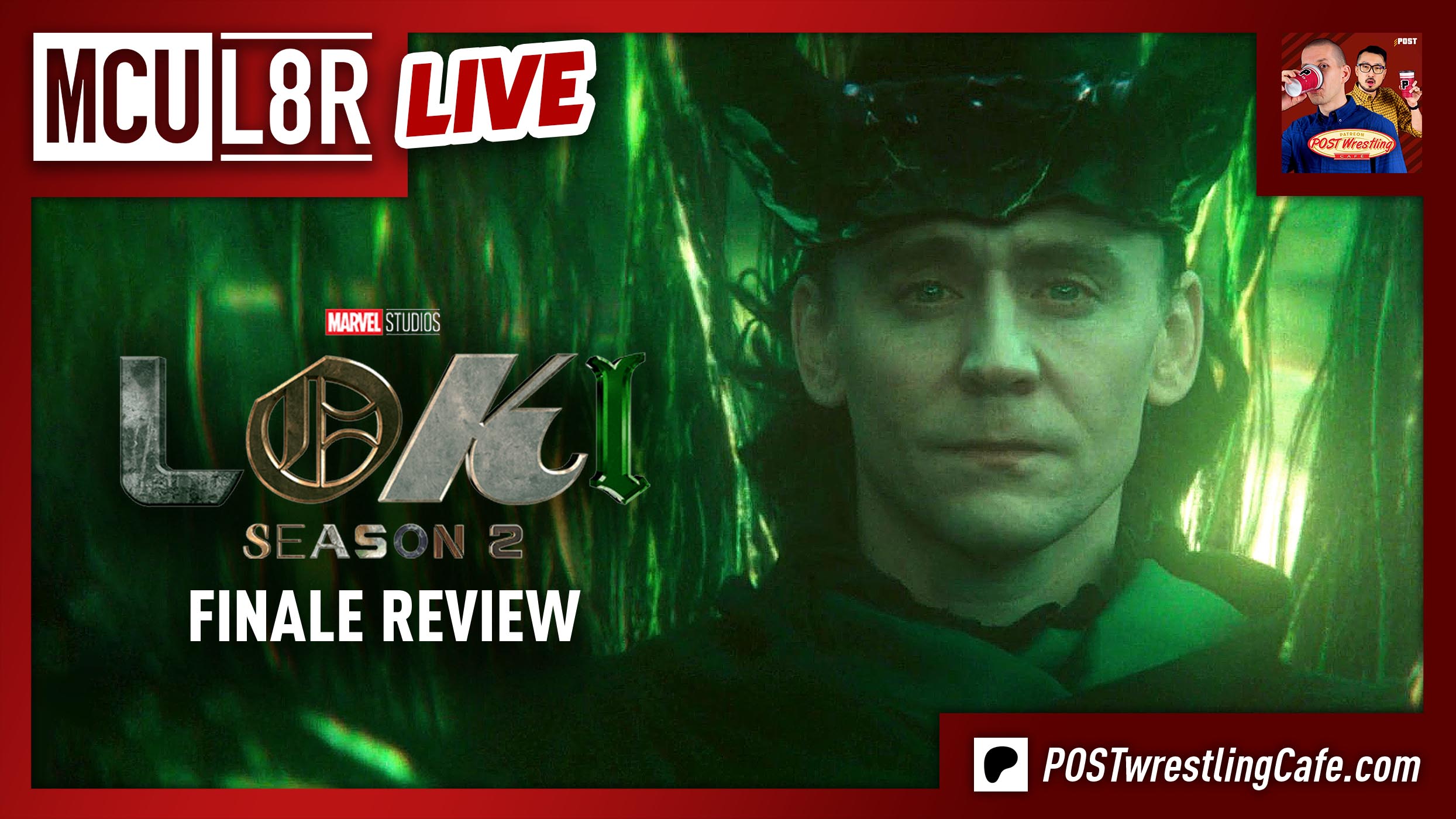 Loki Season 2 Finale Review | MCU L8R - POST Wrestling | WWE AEW NXT ...