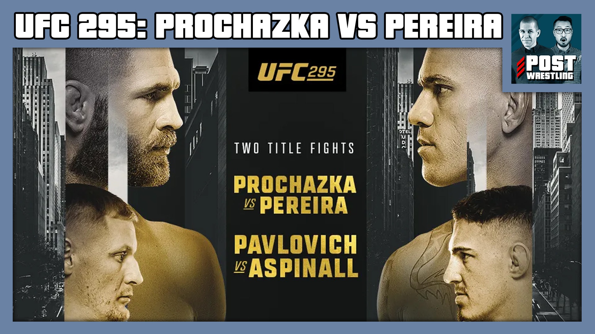 UFC 295 live results: Pereira stuns Prochazka for title, Aspinall