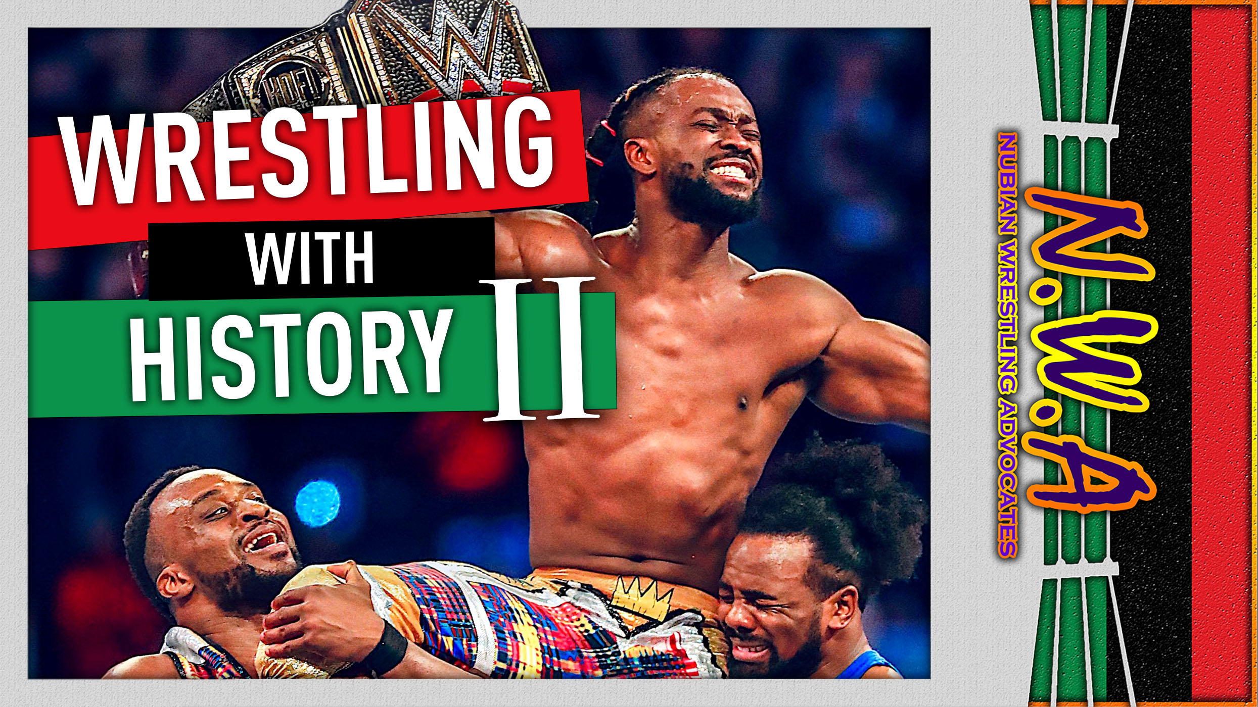 Wrestling with History II The NWA Podcast Feb 2024 POST Wrestling