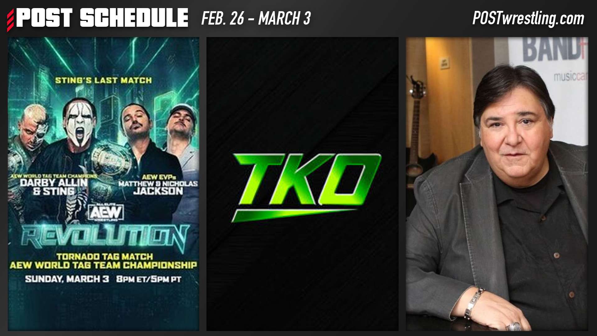 POST SCHEDULE AEW Revolution, TKO Earnings & John Arezzi