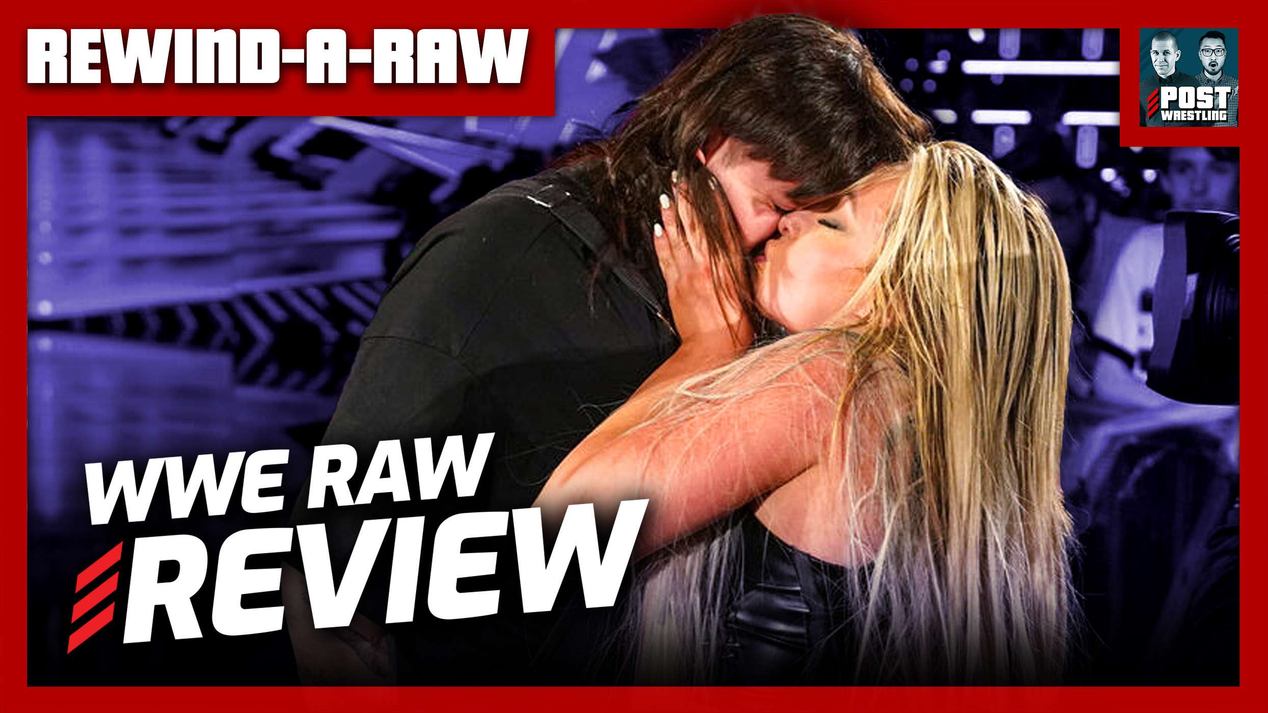 WWE Raw 5/27/24 Review | REWIND-A-RAW - POST Wrestling | WWE AEW NXT NJPW  Podcasts, News, Reviews