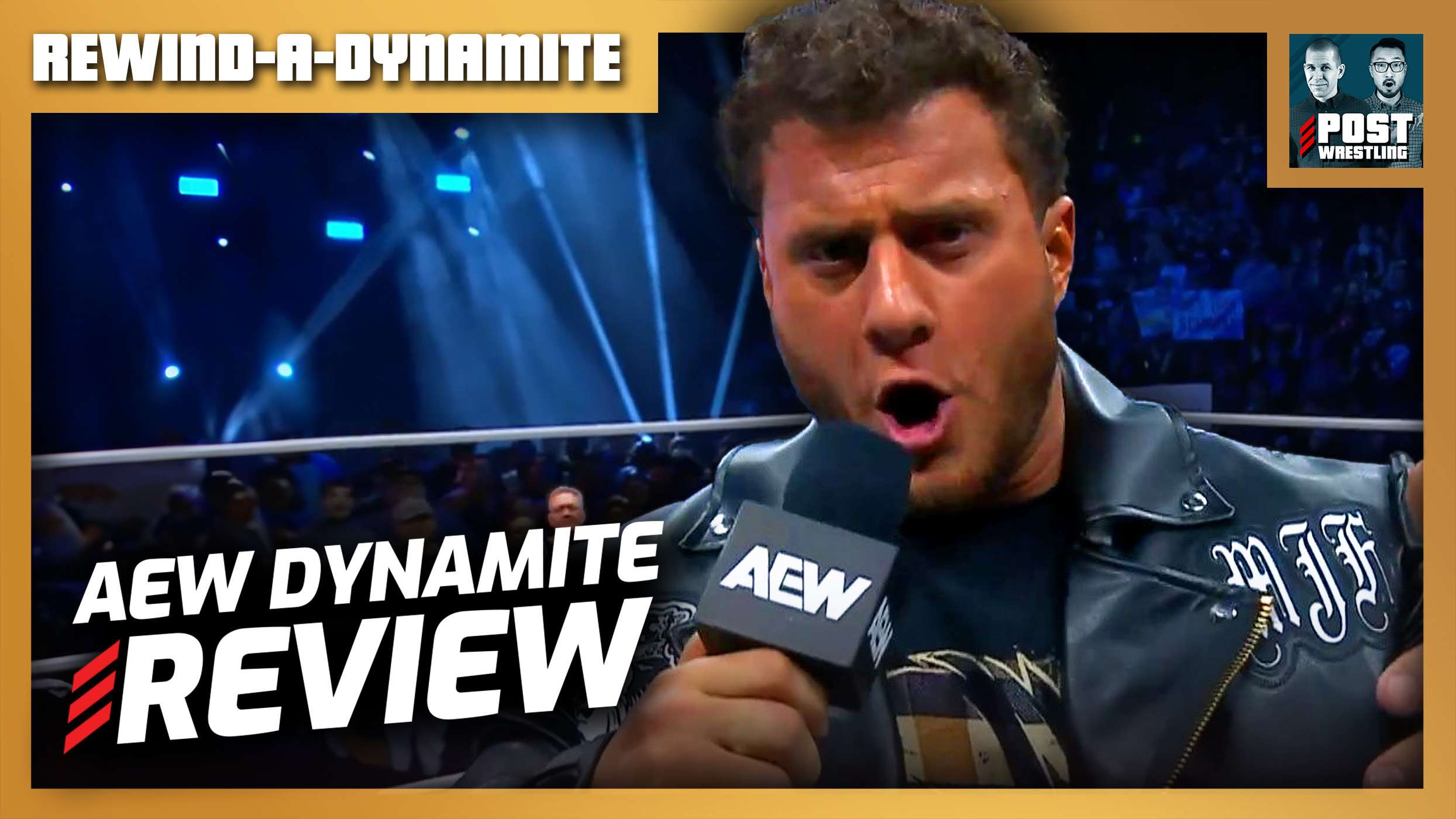 Aew Dynamite 6 5 24 Review Rewind A Dynamite