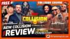 AEW Collision 7/20/24 Review | COLLISION COURSE