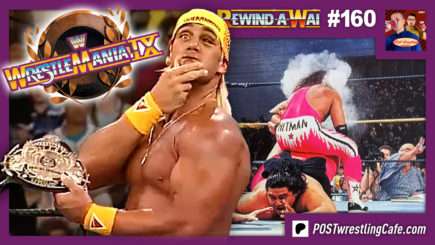 REWIND-A-WAI #160: WWF WrestleMania IX