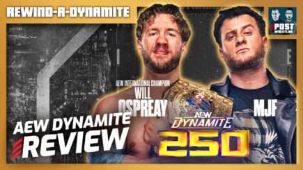 Ospreay vs MJF: AEW Dynamite 250 Review | RAD 7/17/24