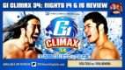 G1 Climax 34 Nights 14 & 15 Review: Tsuji vs. Uemura, Naito vs. O-Khan