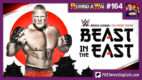 REWIND-A-WAI #164: WWE Beast in the East (2015)