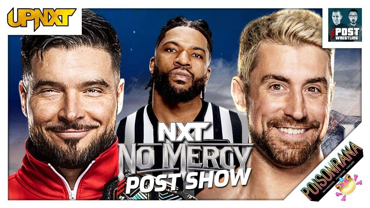 NXT No Mercy 2024 Review upNXT POST Wrestling WWE AEW NXT NJPW