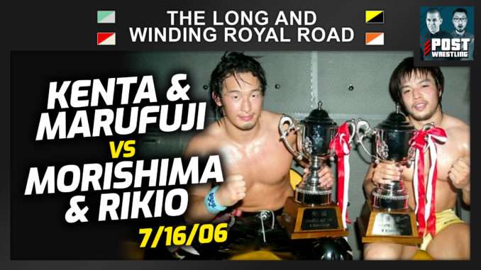 KENTA & Marufuji vs. Morishima & Rikio (7/16/06) | L&WRR #46 w/ Karen Peterson