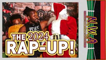 The 2024 Rap-Up! | The NWA Podcast: Dec 2024 [LIVE TONIGHT]