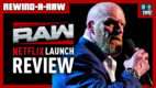 Netflix Launch: WWE Raw 1/6/25 Review | REWIND-A-RAW