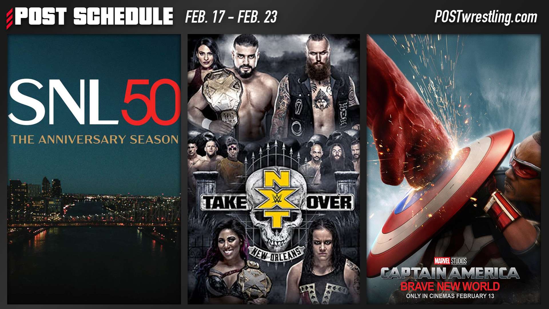 POST SCHEDULE SNL 50 Review, NXT TakeOver New Orleans, Brave New World